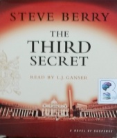 The Third Secret written by Steve Berry performed by L.J. Ganser on CD (Abridged)